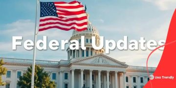 Federalupdate: What You Need to Know Now